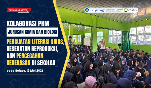 Gambar berita: Kolaborasi Pengabdian Masyarakat Jurusan Kimia dan Biologi FMIPA Unila: Penguatan Literasi Sains, Kesehatan Reproduksi, dan Pencegahan Kekerasan di Sekolah bagi Generasi Muda